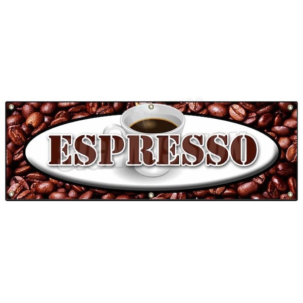 ESPRESSO BANNER SIGN coffee shop cafe beans cappuccino hot bar latte